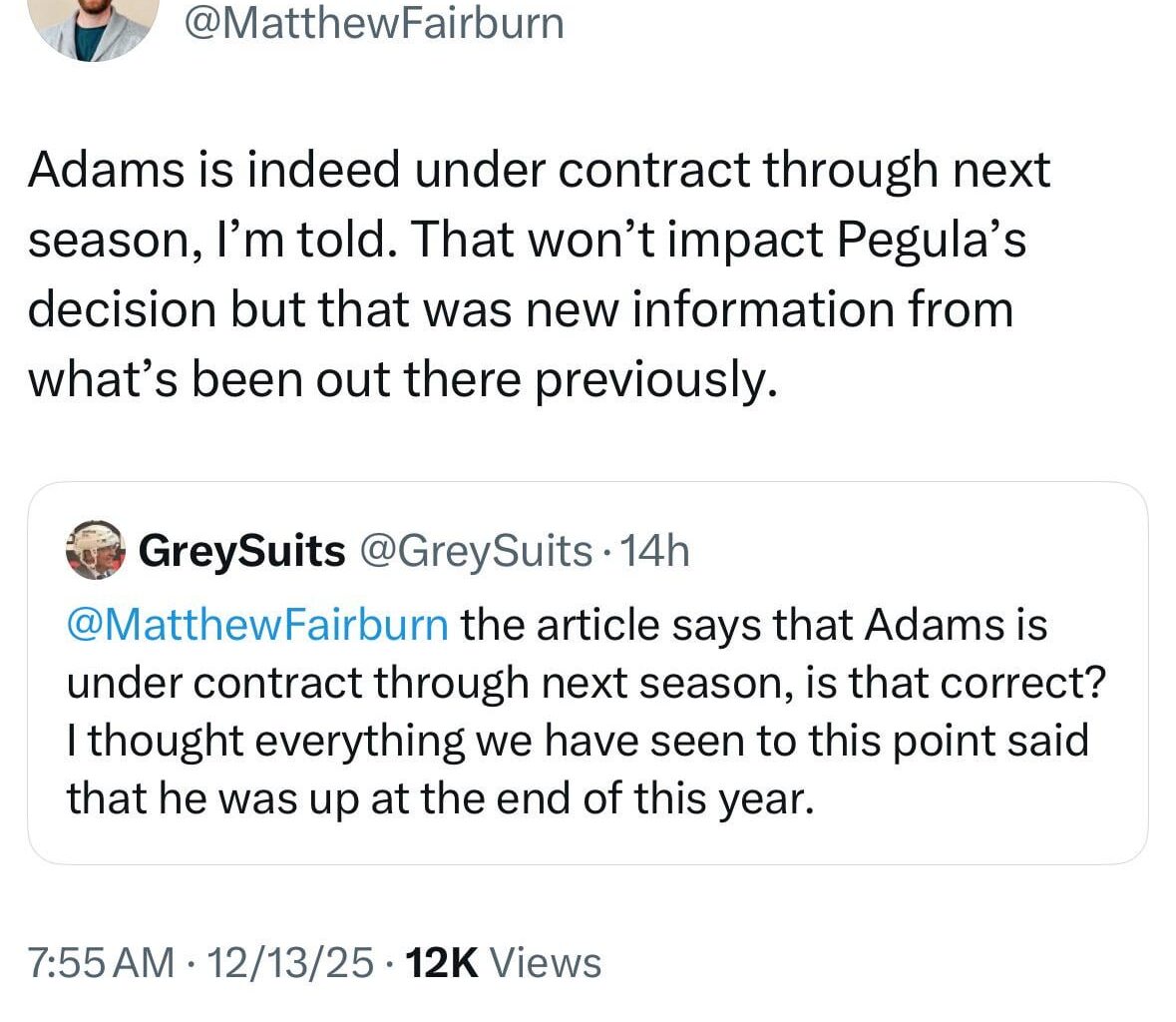 [Fairburn] Adams is indeed under contract through next season, I’m told. That won’t impact Pegula’s decision but that was new information from what’s been out there previously.