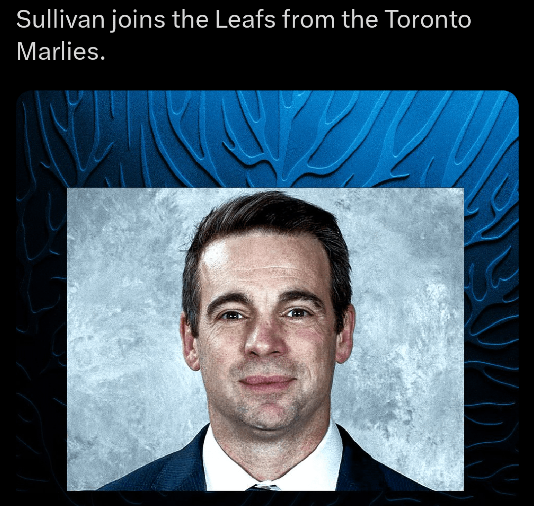 [Leafs] have added Steve Sullivan as an Assistant Coach. Sullivan joins the Leafs from the Toronto Marlies.