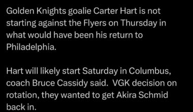 [Kaplan] Golden Knights goalie Carter Hart is not starting against the Flyers on Thursday in what would have been his return to Philadelphia. Hart will likely start Saturday in Columbus, coach Bruce Cassidy said.  VGK decision on rotation, they wanted to get Akira Schmid back in.