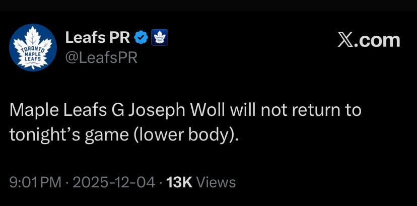 Maple Leafs G Joseph Woll will not return to tonight’s game (lower body).