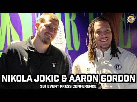 Nikola Jokic & Aaron Gordon on AG Coming To Serbia, Nuggets, Why They Signed With 361 & More