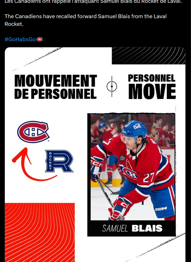 The Canadiens have recalled forward Samuel Blais from the Laval Rocket.