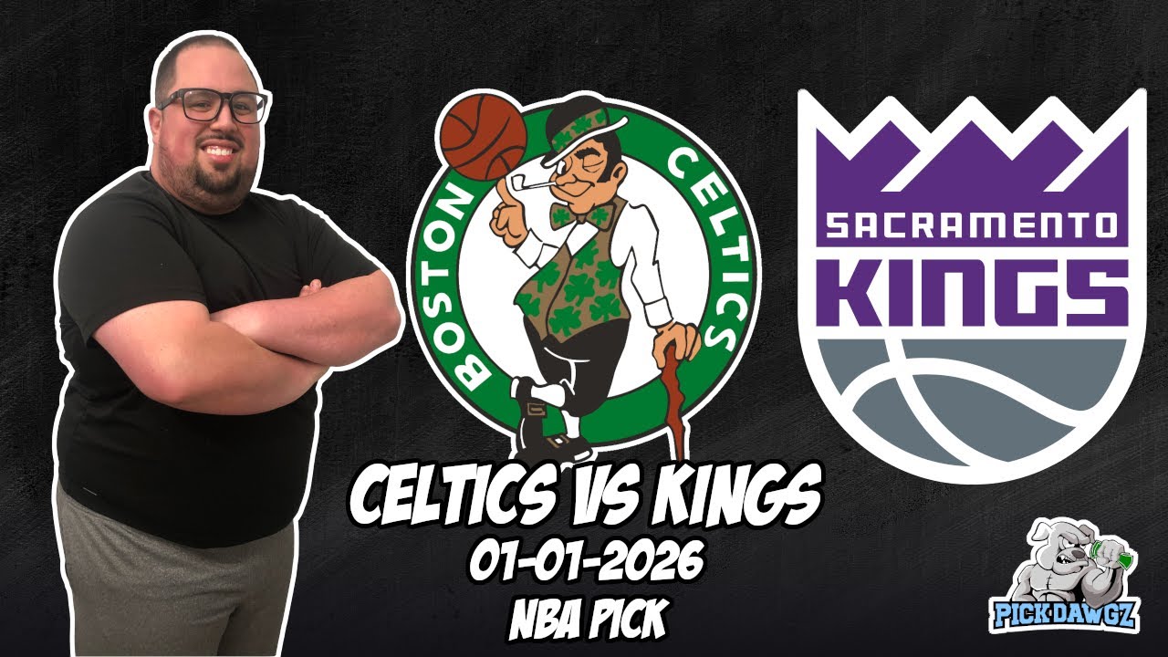 Boston Celtics vs Sacramento Kings 1/1/26 NBA Free Picks & Prediction | NBA Betting Tips