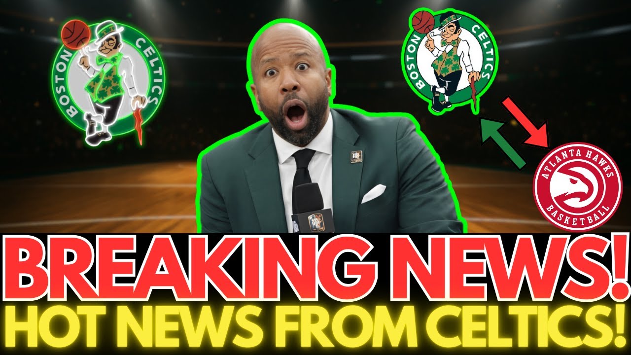 🚨 NBA BOMB: CELTICS AND HAWKS DISCUSS A TRADE — WHO’S HEADED TO BOSTON?