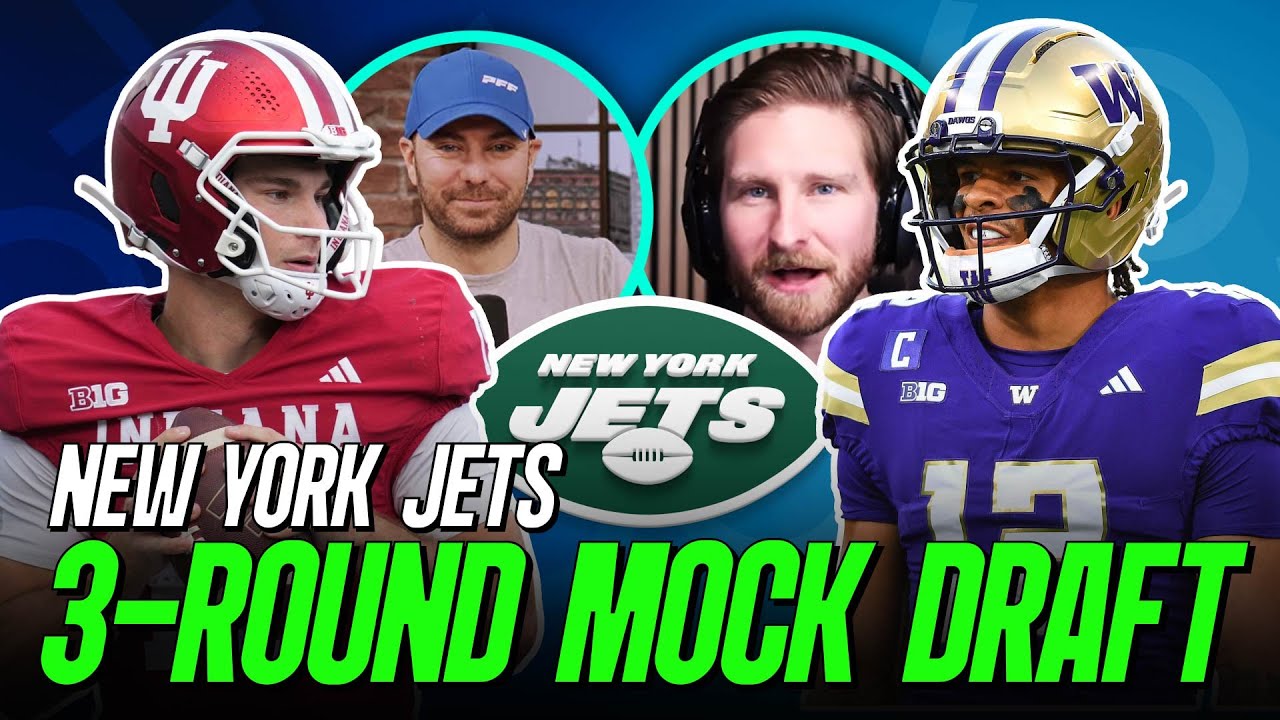 New York Jets 3 Round Mock Draft | PFF