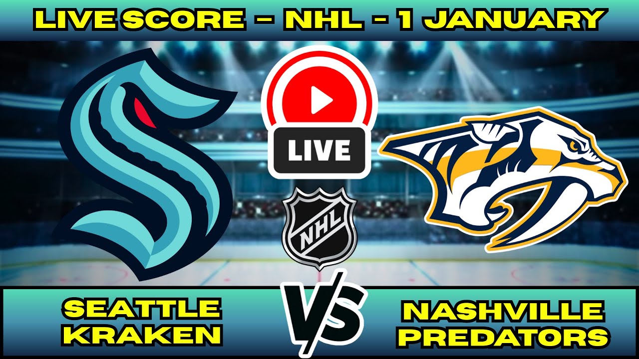 🔴 Seattle Kraken vs Nashville Predators | NHL PLAY BY PLAY | Live Score Update 1 January