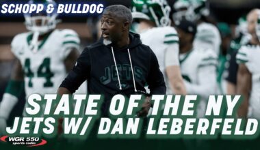 Dan Leberfeld On The State of The New York Jets| Schopp and Bulldog