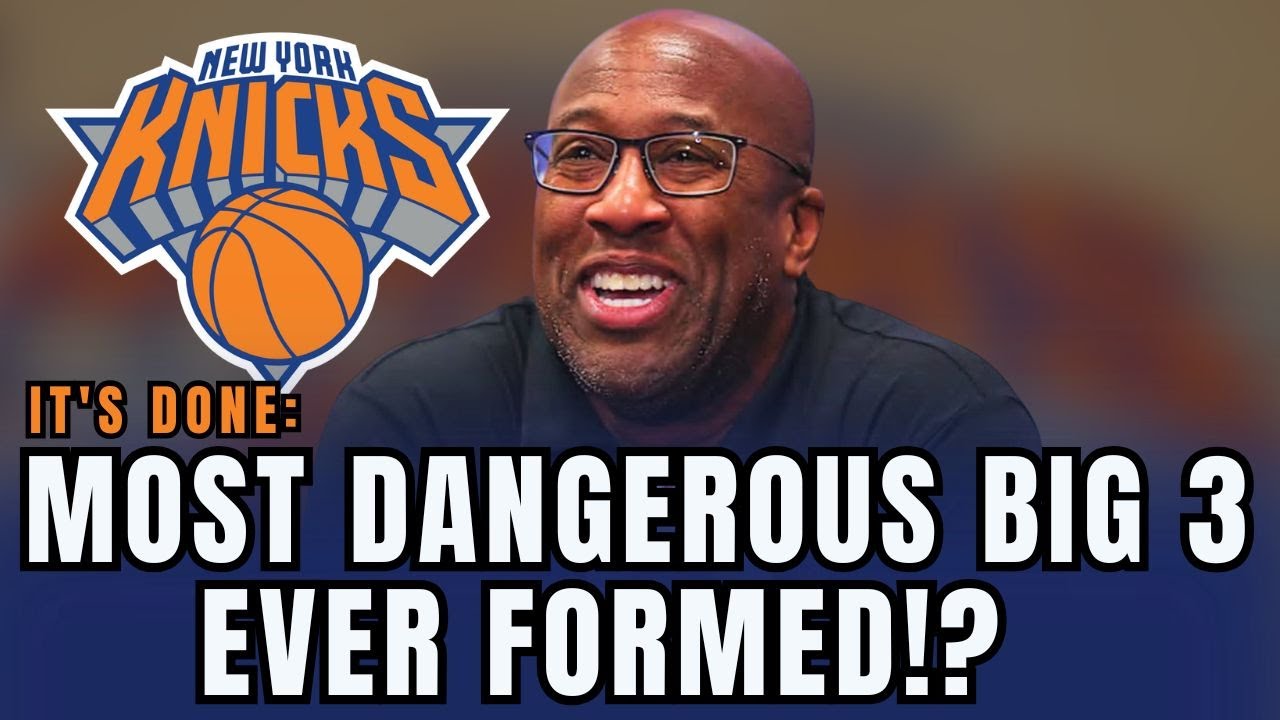 🚨 BLOCKBUSTER TRADE: KNICKS JUST SIGNED THE NBA’S BEST STAR TO FORM THE EAST’S MOST FEARED BIG 3!?