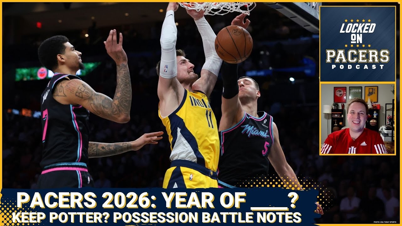 What will be the biggest storyline in 2026 for the Indiana Pacers? Could Pacers keep Micah Potter?