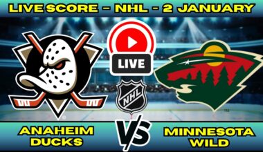 🔴 Anaheim Ducks vs Minnesota Wild | NHL PLAY BY PLAY | Live Score Update January 2