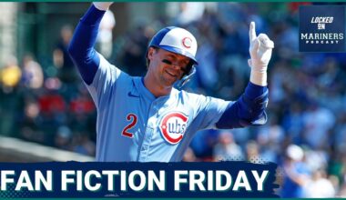 Circling Back on Nico Hoerner + What If Seattle Mariners TRADED George Kirby?! | Fan Fiction Friday