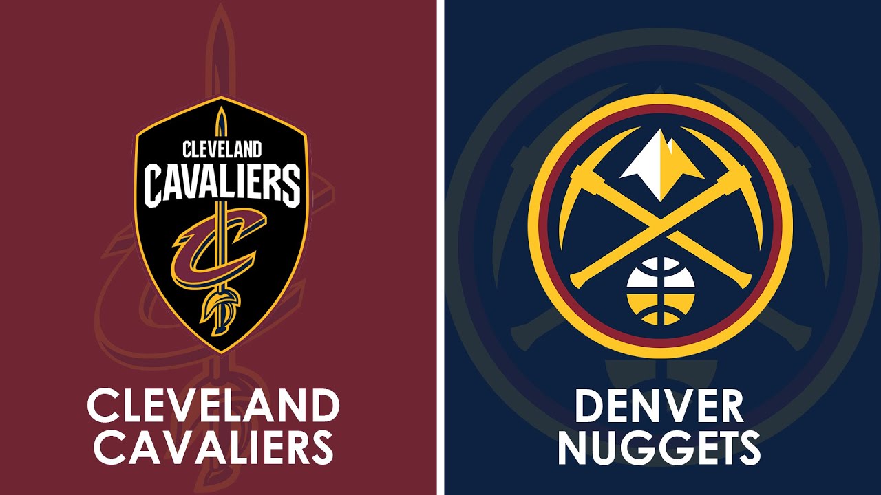 Cleveland Cavaliers vs Denver Nuggets NBA Live Scoreboard