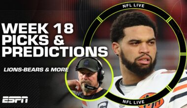 WEEK 18 PICKS 🔮 Lions-Bears, Panthers-Buccaneers & MORE 🍿 | NFL Live