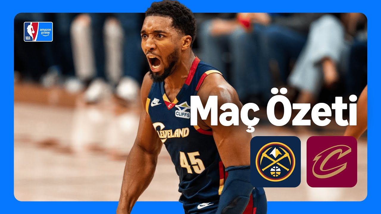 Denver Nuggets - Cleveland Cavaliers | Maç Özeti | NBA | Prime Video Türkiye