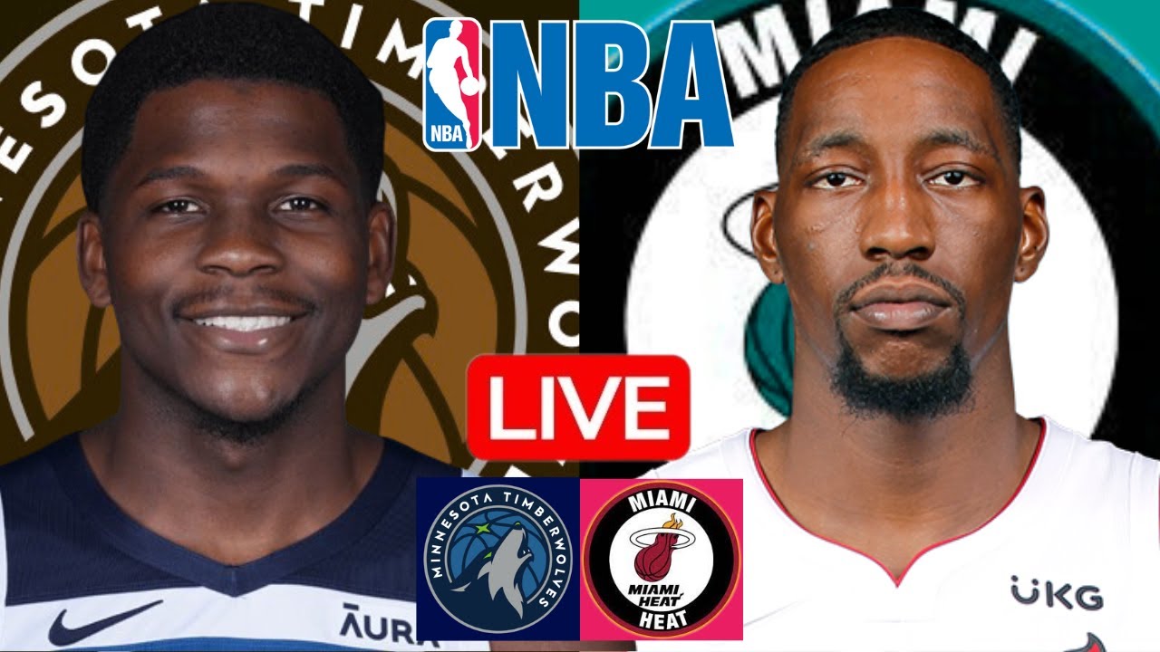 LIVE: MINNESOTA TIMBERWOLVES vs MIAMI HEAT | NBA | PLAY BY PLAY | SCOREBOARD