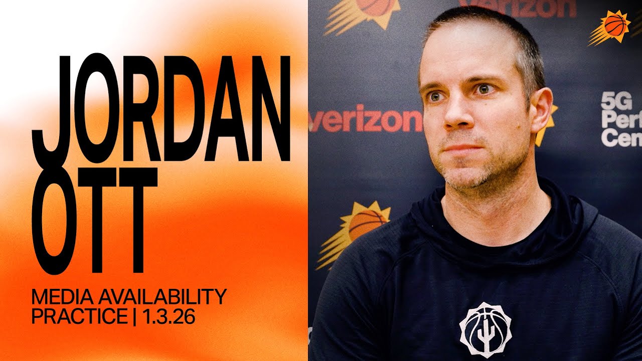 Jordan Ott Practice Media Availability | Phoenix Suns 1-3-26