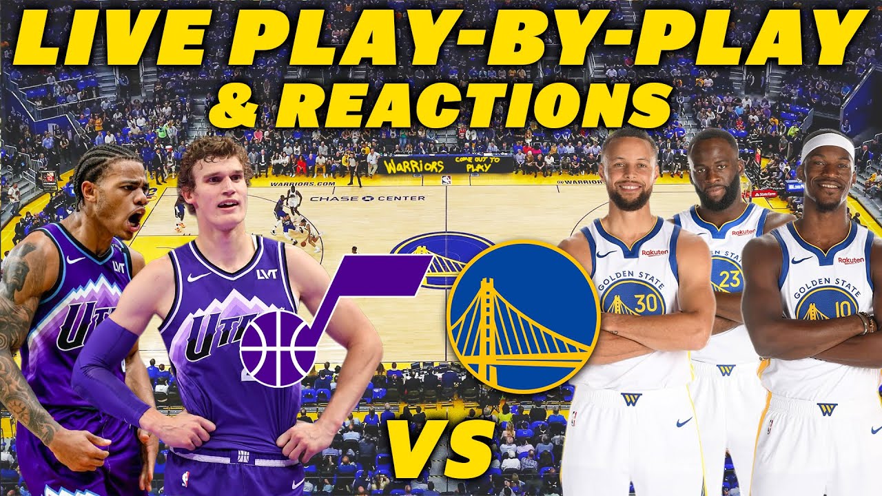 Utah Jazz vs Golden State Warriors | Live Play-By-Play & Reactions
