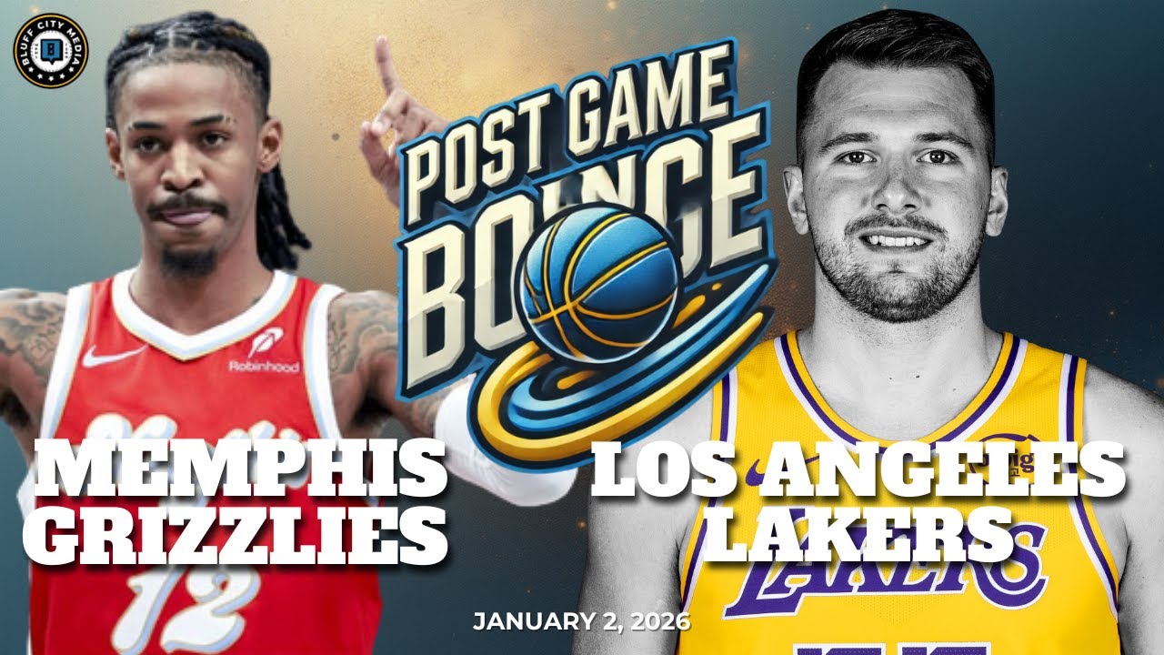 Post Game Bounce: Memphis Grizzlies vs Los Angeles Lakers