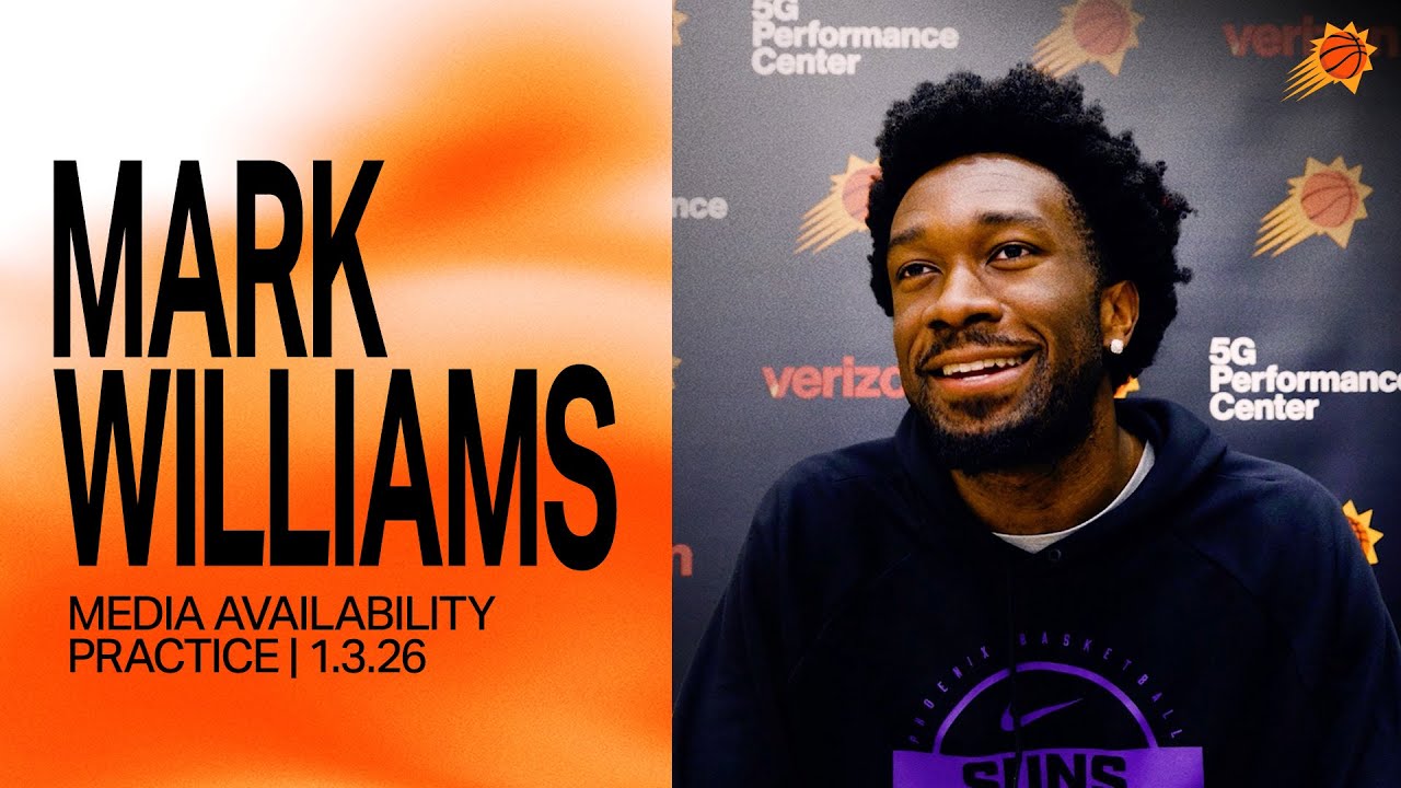 Mark Williams Practice Media Availability | Phoenix Suns 1-3-26