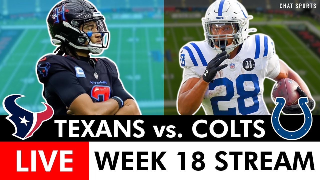 Texans vs. Colts Free Streaming Scoreboard, Play-By-Play, Highlights | LIVE NFL Week 18 On CBS