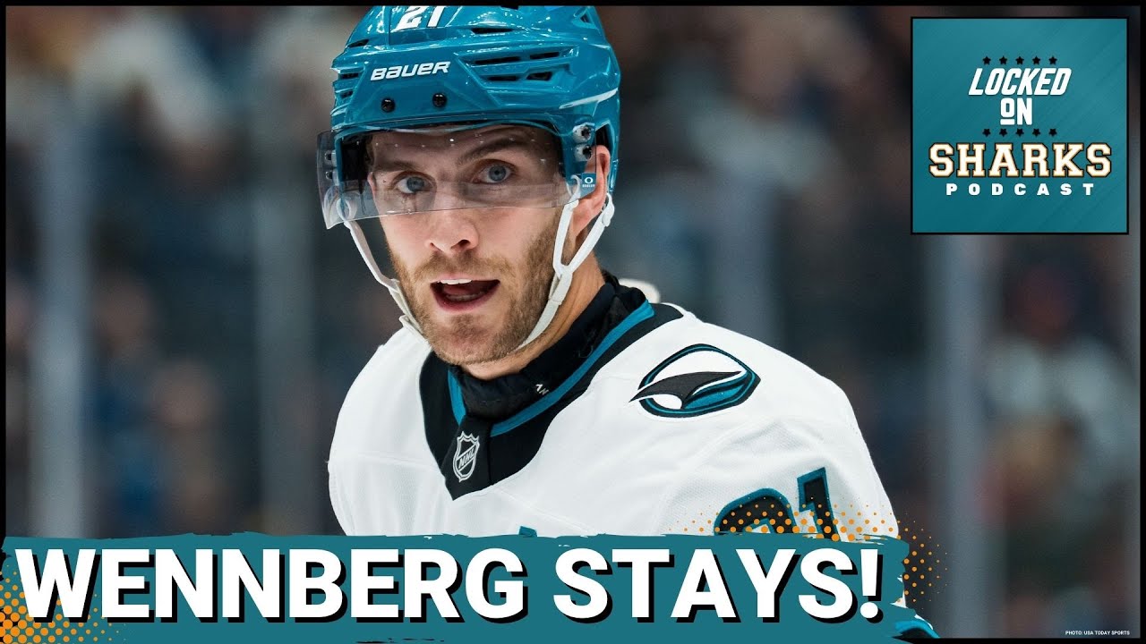 Why the San Jose Sharks Signing Alex Wennberg Is the RIGHT Decision Now