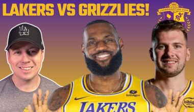 Lakers vs Grizzlies! Injury Update Plus What LA MUST Do To Win