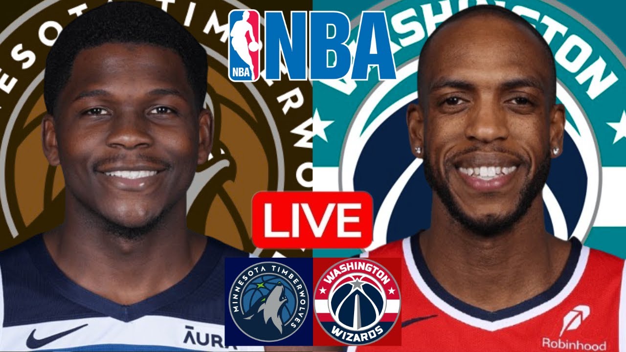LIVE: MINNESOTA TIMBERWOLVES vs WASHINGTON WIZARDS | NBA | PLAY BY PLAY | SCOREBOARD