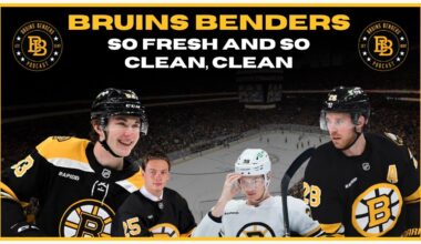 Bruins Benders: So Fresh And So Clean, Clean