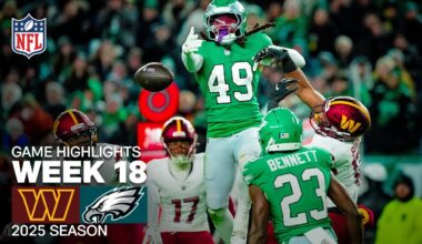 Washington Commanders vs Philadelphia Eagles Game Highlights | 2025 NFL Season Week 18