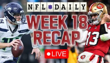 NFL Week 18 Recap of EVERY Game and Playoff Bracket Explainer | NFL Daily