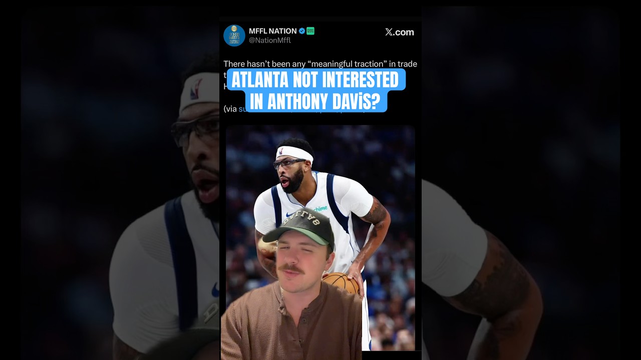 So now the Hawks DON’T want AD?#AnthonyDavis #NBA #DallasMavericks #DallasMavs #AtlantaHawks