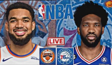 LIVE: NEW YORK KNICKS vs PHILADELPHIA 76ERS | NBA | PLAY BY PLAY | SCOREBOARD