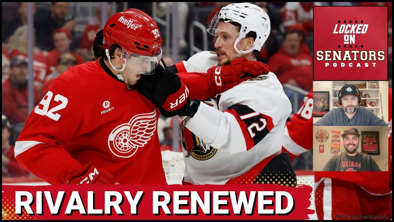Atlantic Division Race Heats Up, Ottawa Senators Face Detroit Red Wings For 1st Time This Season