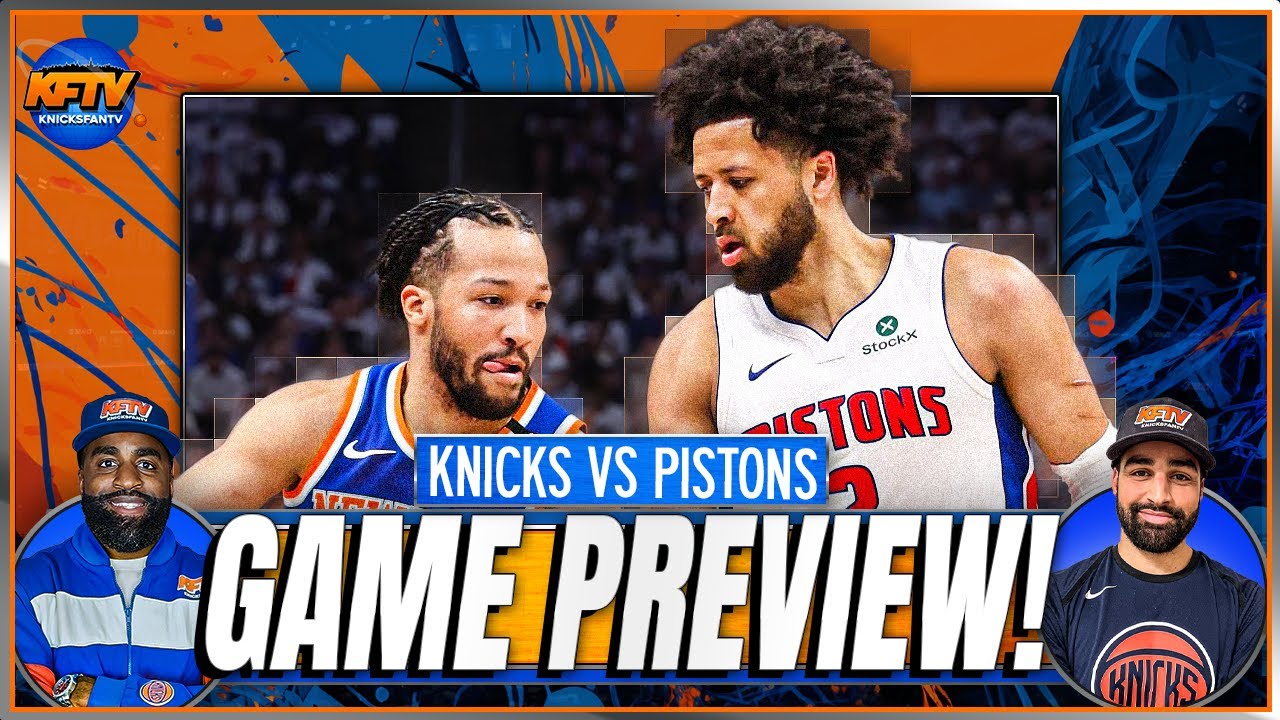 Knicks vs Pistons Preview: 3 Keys to Win in Detroit