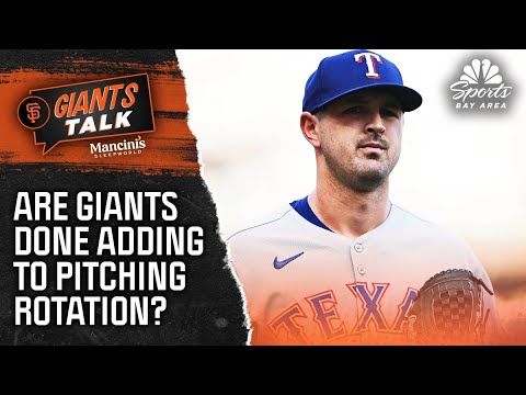 Why rotation still ‘not strong enough' despite recent signings | Giants Talk | NBCSBA