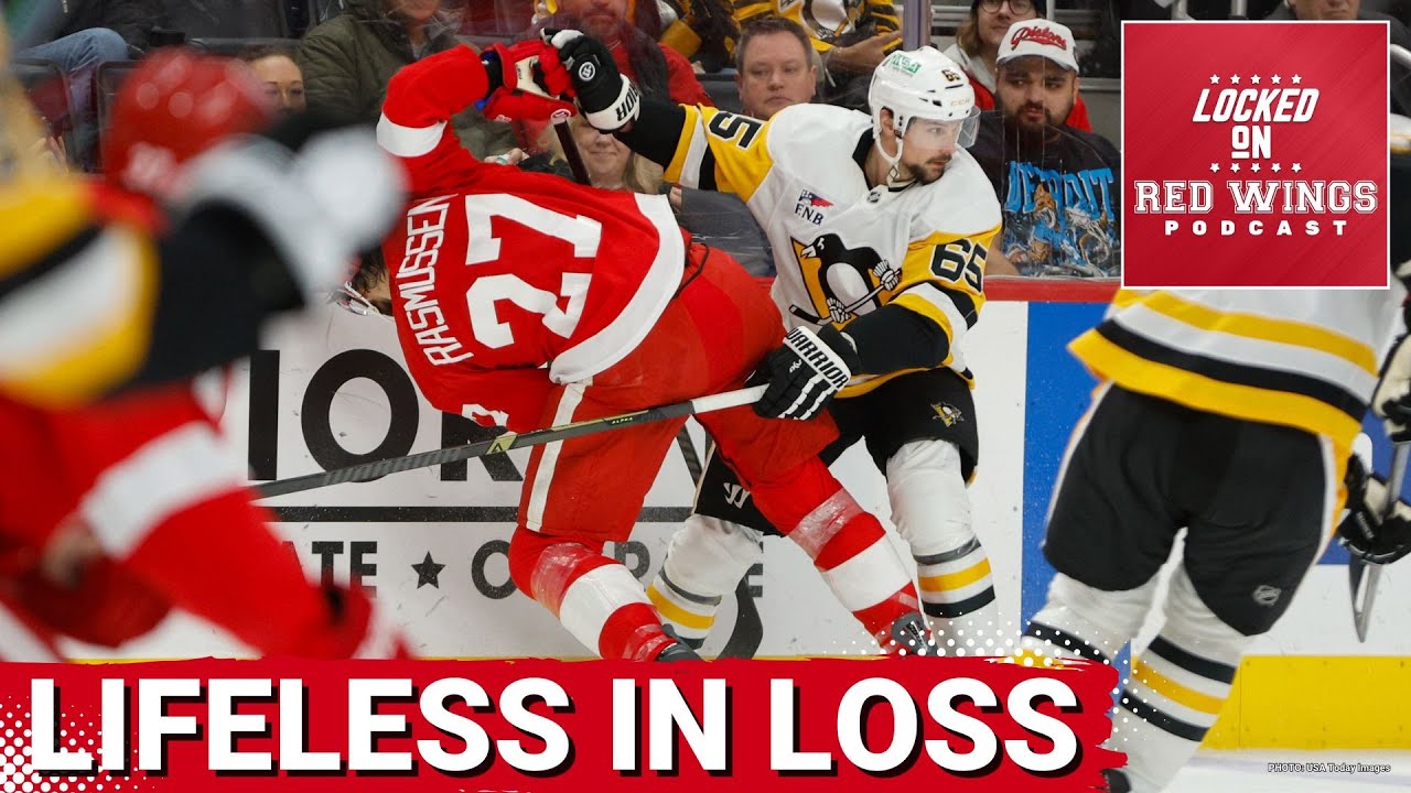 Red Wings look lifeless in loss to Pittsburgh Penguins | Simon Edvinsson snubbed from Team Sweden