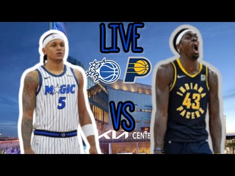 Indiana Pacers vs Orlando Magic | Live Stream & Play By Play