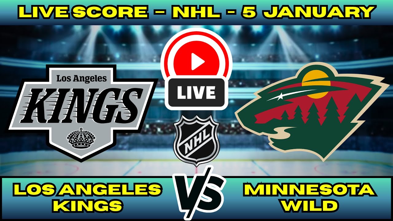 🔴 Los Angeles Kings vs Minnesota Wild | NHL PLAY BY PLAY | Live Score Update Jan 5