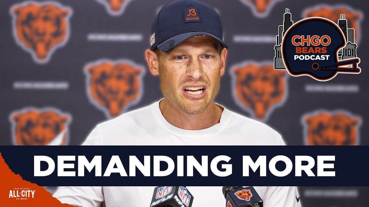 FED UP: Ben Johnson Demanding MORE from Chicago Bears Offense | CHGO Bears Podcast