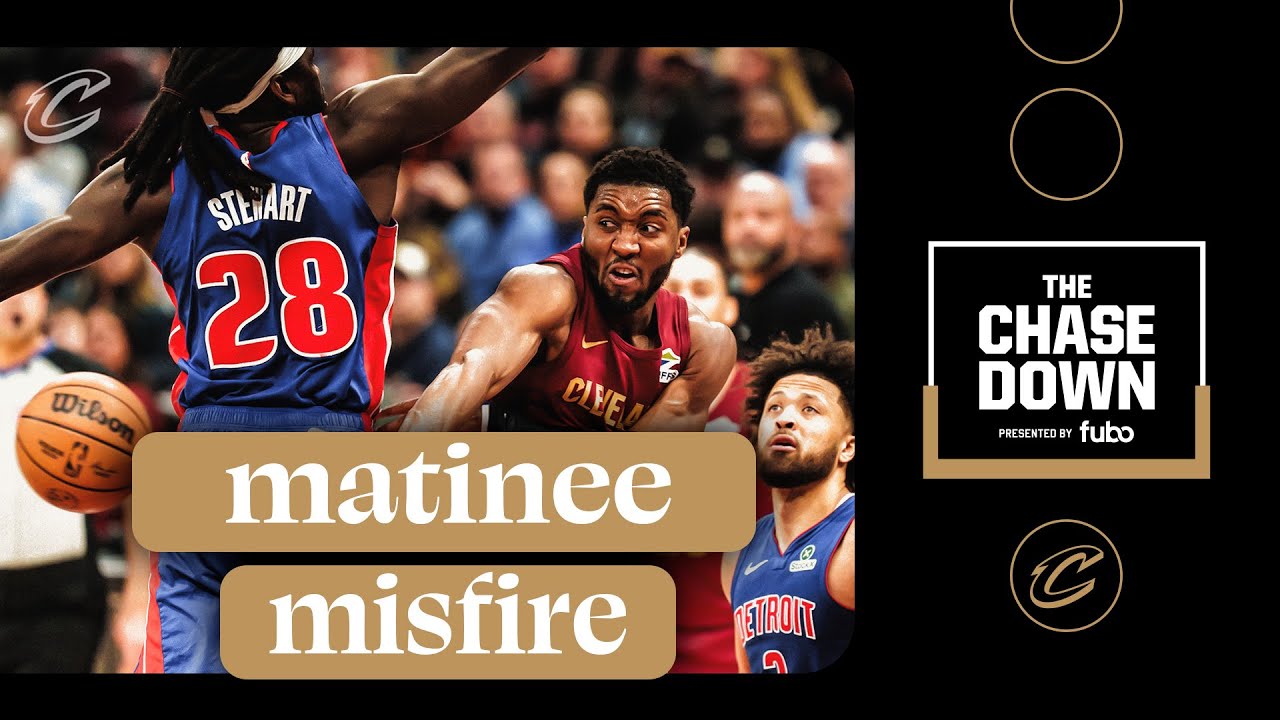 Chase Down Podcast Live, presented by fubo: Pistons Stifle Cavs Comeback