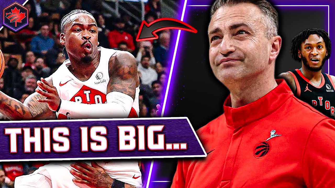 This is a MAJOR Development for the Raptors...