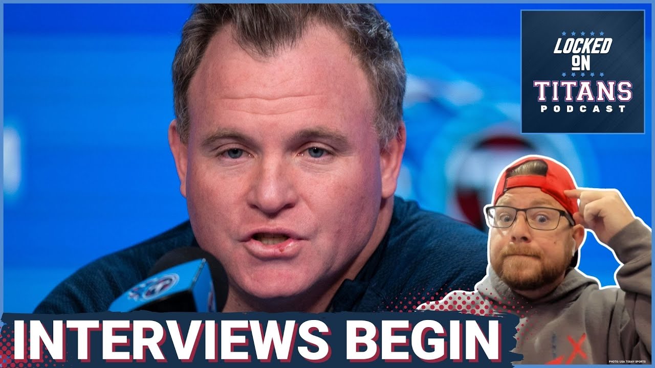 Tennessee Titans Head Coach INTERVIEWS BEGIN, JOHN HARBAUGH IS AVAILABLE & Mike Borgonzi SPEAKS