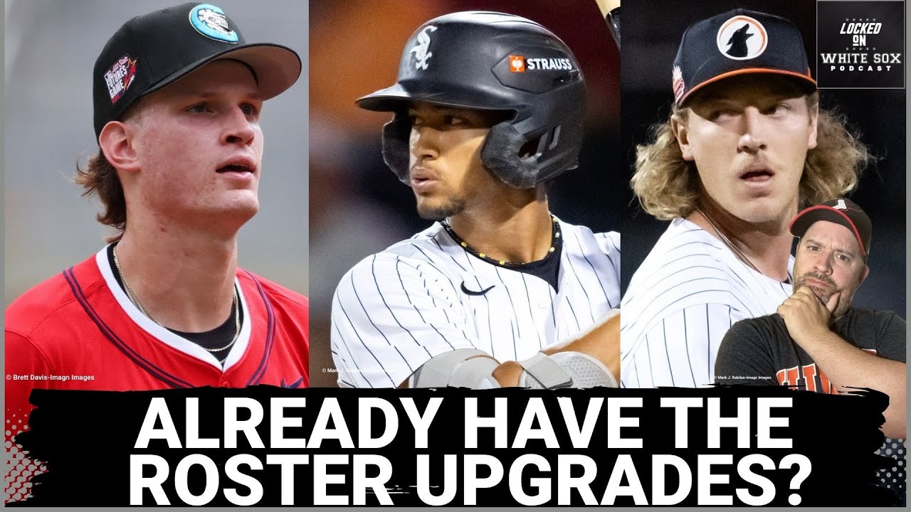 The roster UPGRADES the White Sox need for 2026 will come from the farm system, NOT free agency