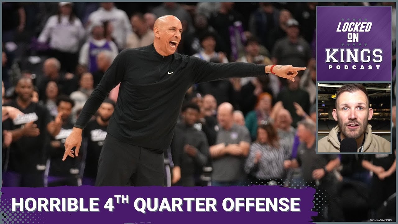 FINALLY the Sacramento Kings Talked About their TERRIBLE 4th Quarter Offense | Locked On Kings