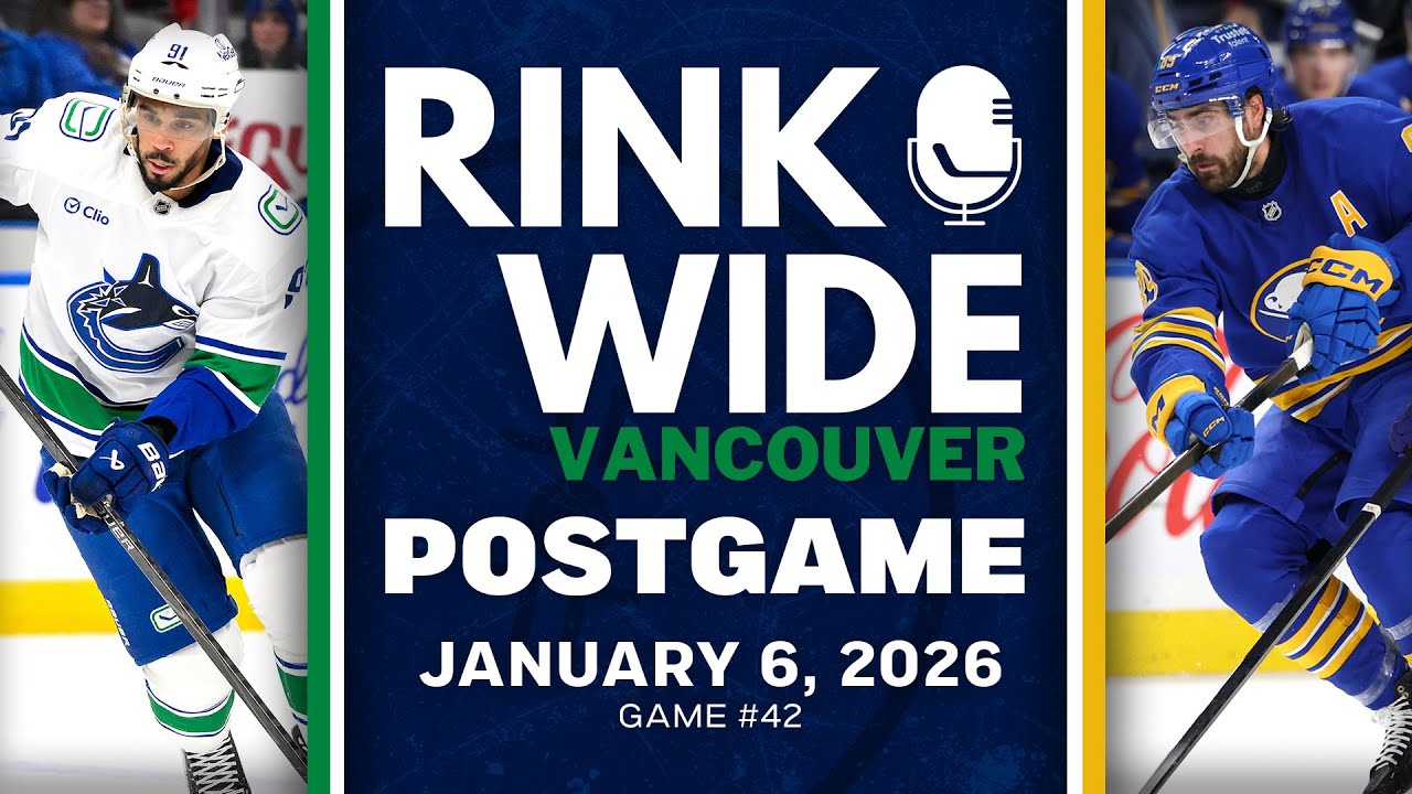 RINK WIDE POST-GAME: Vancouver Canucks at Buffalo Sabres | Game #42 - Jan. 6, 2025