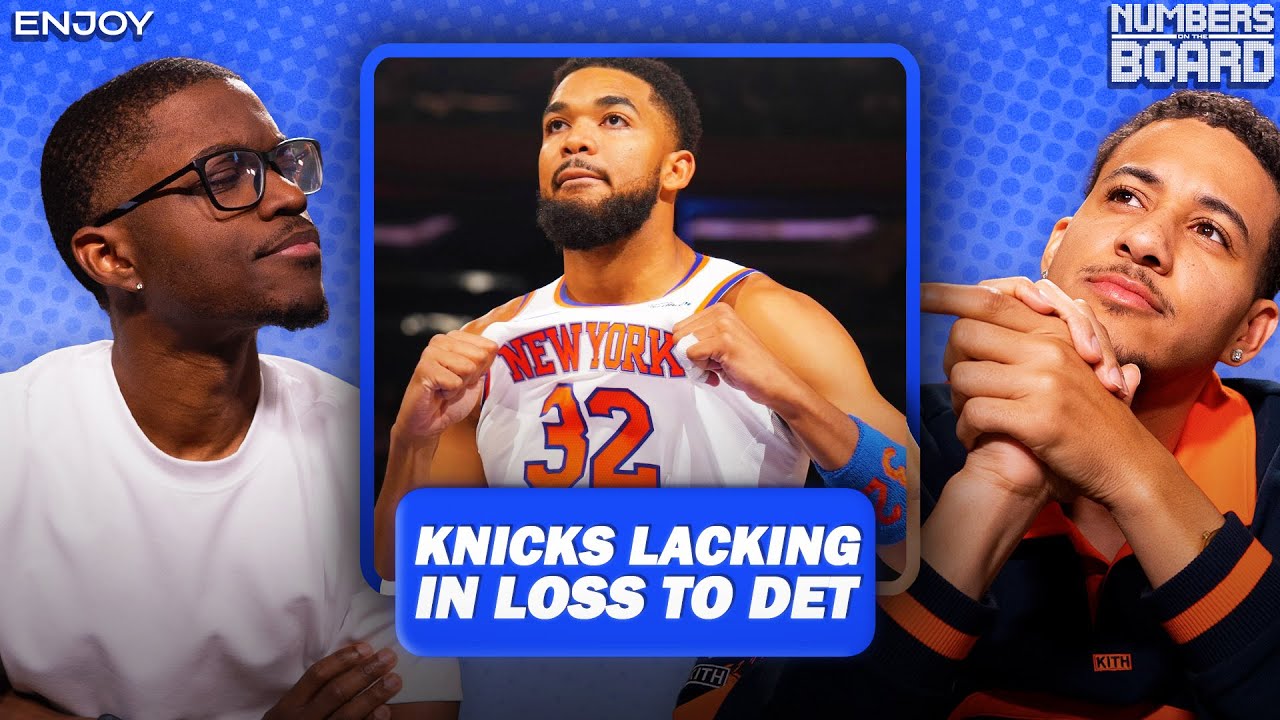 New York Knicks, Anthony Karl-Towns lacking 'physicality' | Numbers on the Board | NBA on NBC