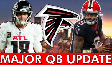 Oh My…The Atlanta Falcons Just Got A HUGE QB Update During Their Head Coaching Search