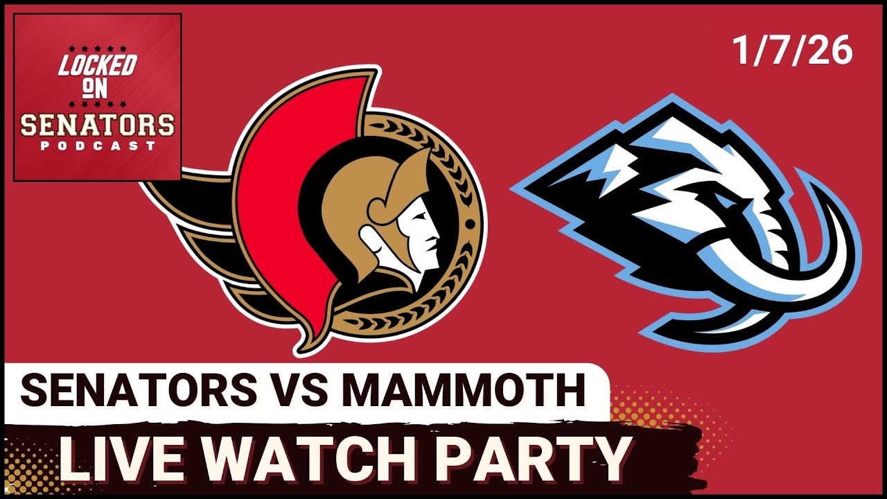 LIVE: Ottawa Senators @ Utah Mammoth Watch Party - January 7, 2026