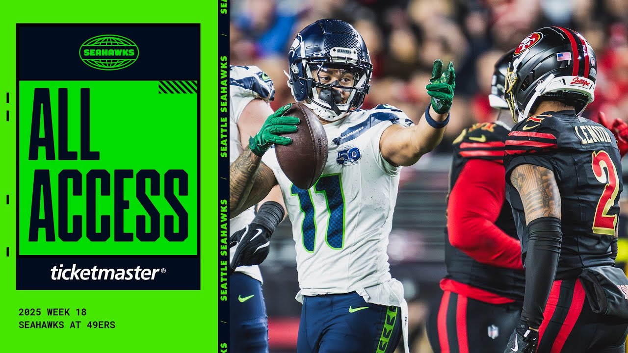 Seahawks All Access: The Sights and Sounds From The Week 18 Regular Season Finale At The 49ers