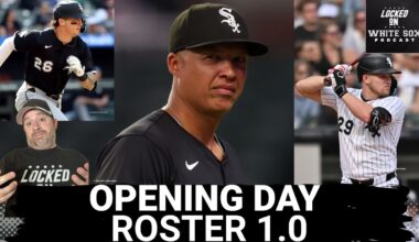 Predicting the White Sox Opening Day Roster UNDERSCORES Need for Urgent Additions